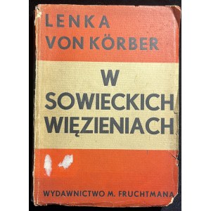 L. VON KORBER - W sowieckich więzieniach [1935]