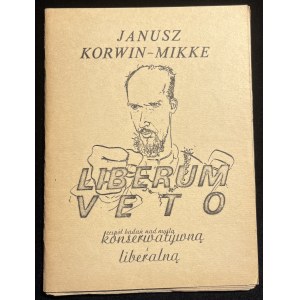 J. KORWIN-MIKKE - Liberum veto [1986].