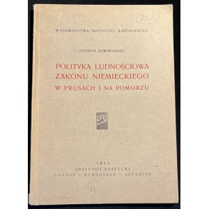 H. ŁOWMIAŃSKI - La politique démographique de l'Ordre allemand en Prusse et en Poméranie [1947].