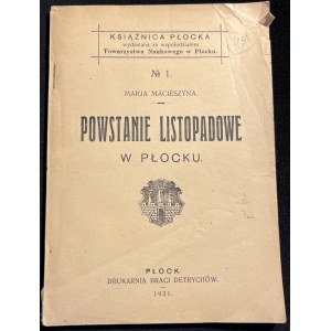M. MACIESZYNA - Powstanie listopadowe w Płocku [1921]