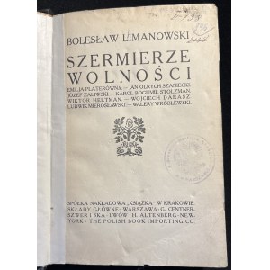 B. LIMANOWSKI - Les escrimeurs de la liberté [1911].