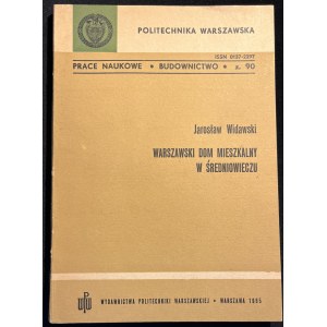 [AUTOGRAPHIE] J. WIDAWSKI - Warszawski dom mieszkalny w średniowieczu [1985].