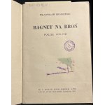 W. BRONIEWSKI - Bagnet na broń [1943]