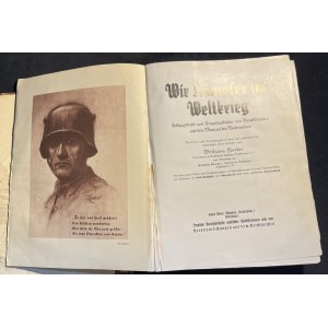 WIR KÄMPFER IM WELTKRIEG - Wolfgang Forster [v němčině].