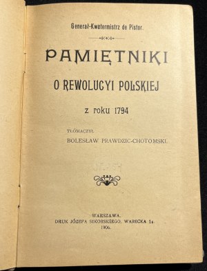 GENERAL-KWATERMISTER de PISTOR - Memoirs of the Polish Revolution [1906].