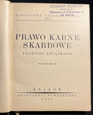 Trestní daňové právo [2. vydání, 1937].