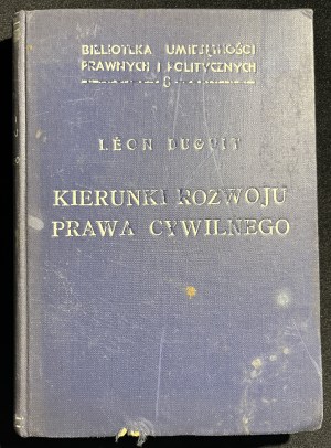 L. DUGUIT - Directions of development of civil law [1938].