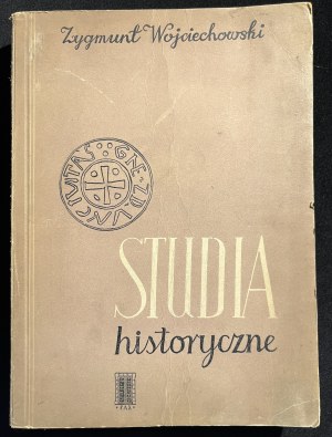 Z. WOJCIECHOWSKI - Studia historyczne [1955]
