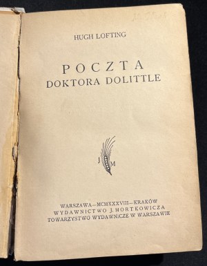 H. LOFTING - Dr. Dolittle's Post Office [1938].