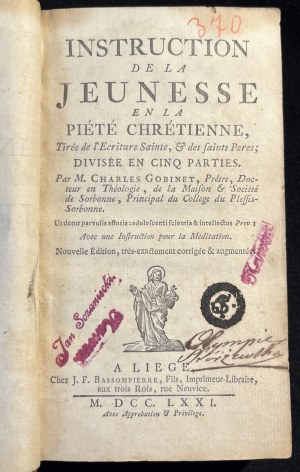 [STARODRUK] M. C. GOBINET - Instruction de la jeunesse en la piete chretienne [in French, 1771].