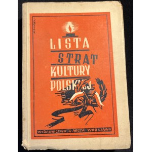 B. OLSZEWICZ - Liste des pertes de la culture polonaise (1. IX. 1939 - 1. III. 1946) [1947].