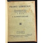 Hunting Law with Commentaries [1928].