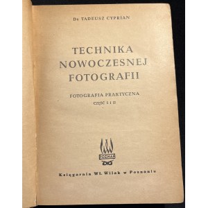 T. CYPRIAN - Technique de la photographie moderne [1949].