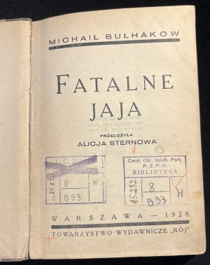 M. BULHAKOV - Osudová vejce [1928].