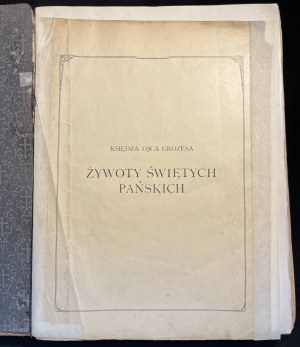KS. DAD GROZES - Životy svatých Páně [1908].