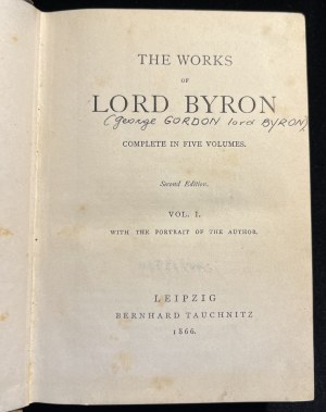 The works of Lord Byron, tom 1-5 [wyd. 2, jęz. angielski, 1866]