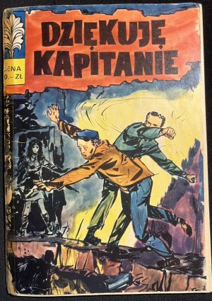 [Captain Wildcat] Děkuji, kapitáne, 1. vydání, 1969.