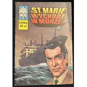 [KAPITAN ŻBIK] St. Marie wychodzi w morze..., wyd. 1, 1982