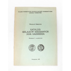 Niemirycz Wojciech, Katalog szelągów miedzianych Jana Kazimierza, Warsaw 1982