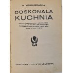 MARCISZEWSKA M. - DOSKONAŁA KUCHNIA około 3000 przepisów oraz 60 ilustracyj