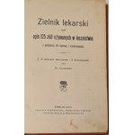 CZARNOWSKI - ZIELNIK LEKARSKI Wyd. 1905