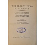 ŻNINIEWICZ, ŻNIENIEWICZÓWNA - WODOLECZNICT A NERWY Wyd.1930
