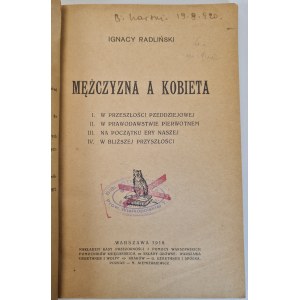 RADLIŃSKI Ignacy - MĘŻCZYZNA A KOBIETA Wyd. 1918