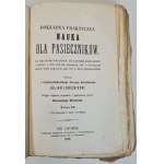 LUBIENIECKI Julian - DOKŁADNA PRAKTYCZNA NAUKA DLA PASIECZNIKÓW Tomy I-III Wyd. Lwów 1871-1872