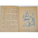 BRUCKMANN de RENSTROM Stanisława - BAJKA O KRÓLEWICZU LENIU Wyd. Lwów 1943 Ilustracje W. SIEMIĄTKOWSKI