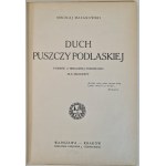 MAZANOWSKI Mikołaj - DUCH PUSZCZY PODLASKIEJ Ilustracje [1924]