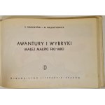 MAKUSZYŃSKI K., WALENTYNOWICZ M. - AWANTURY I WYBRYKI MAŁEJ MAŁPKI FIKI MIKI Księgi 1-3