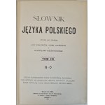 KARŁOWICZ KRYŃSKI, NIEDŹWIECKI - SŁOWNIK JĘZYKA POLSKIEGO Tomy I-VIII (komplet) Wyd. 1900-1927