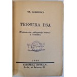 MARKIEWICZ Wł. - TRESURA PSA Wyd. Lwów 1939 Ilustracje