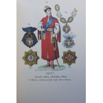 HISTORICAL OVERVIEW OF CONVENTIONAL ASSOCIATIONS OF BOTH GENDERS AND KNIGHT ORDERS OF STATES Volume I-III.