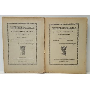 THEMIS POLSKA Pismo nauce i praktyce prawa poświęcone Tom I Wyd.1913