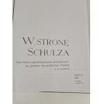 SCHULZ - W STRONĘ SCHULZA Album wystawy Lublin 2010