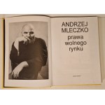 MLECZKO Andrzej - PRAWA WOLNEGO RYNKU