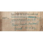 Halina Wrzeszczyńska (1929 Krotoszyn - 2018 Wrocław), Krystalizacja I
