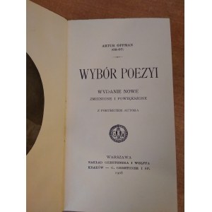 Výber básní - Artur Oppman ( Or-Ot ) 1908.