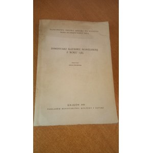 Inwentarz katedry wawelskiej z roku 1563 - opr. Adam Bochnak /m.