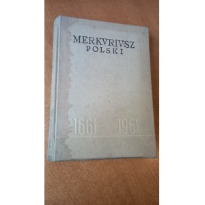Merkuriusz Polski 1661 - 1961 - opr. Adam Przyboś /m.