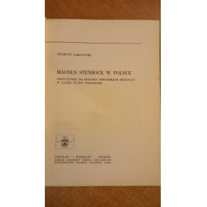 Magnus Stenbock w Polsce - Zygmunt Łakociński /m.
