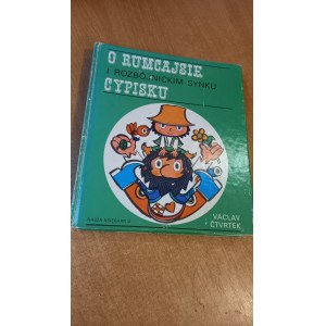 O Rumcajsie i rozbójnickim synku Cypisku - Vaclav Ctvrtek /m.