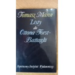 Tomasz Mann Listy do Ottona Forst-Battaglii