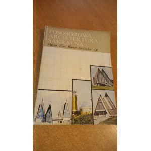 Posoborowa architektura sakralna - Maria Ewa Rosier-Siedlecka /m.