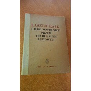 Laszlo Rajk i jego wspólnicy przed Trybunałem Ludowym 1949 r. /m.