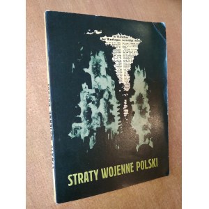 Straty wojenne Polski - red. W. Cienkowski / m.
