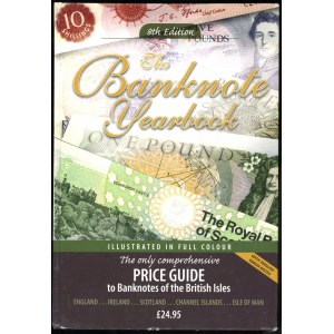 Mussel John W., Boswell Barry, Mac Devitt Martin - The Banknote Yearbook, 8. edycja, Honiton 2013, ISBN 9781908828088