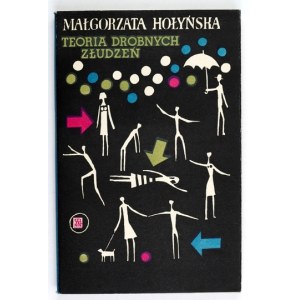 HOŁYÑSKA M. - Theory of minor illusions. Circ. proj. by M. Stachurski