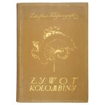 Z. Kleszczyński - Żywot Colombiny. 1922. Z ilustr. S. Norblina.